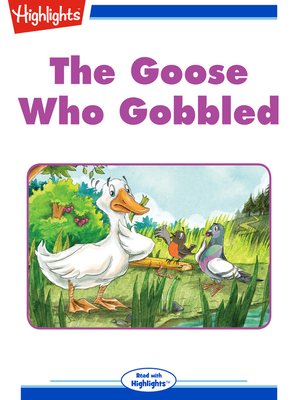 cover image of The Goose Who Gobbled